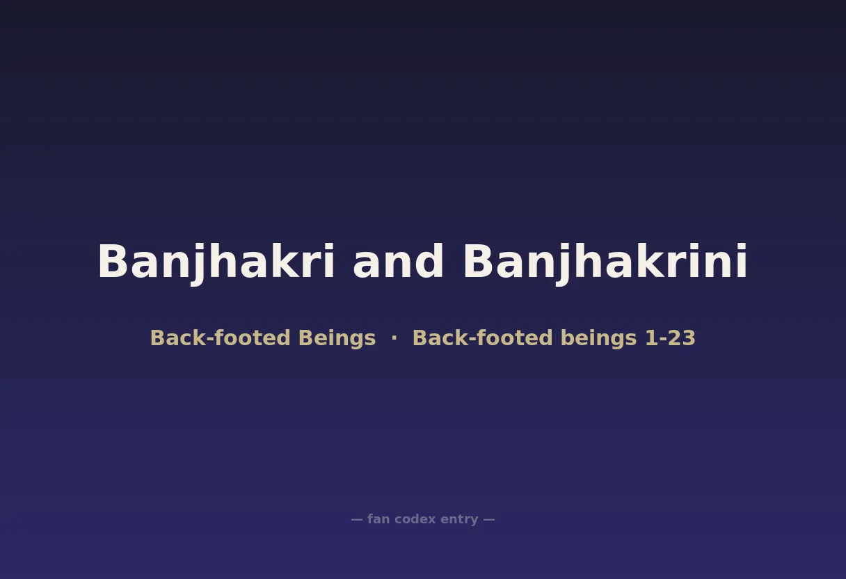 Banjhakri and Banjhakrini